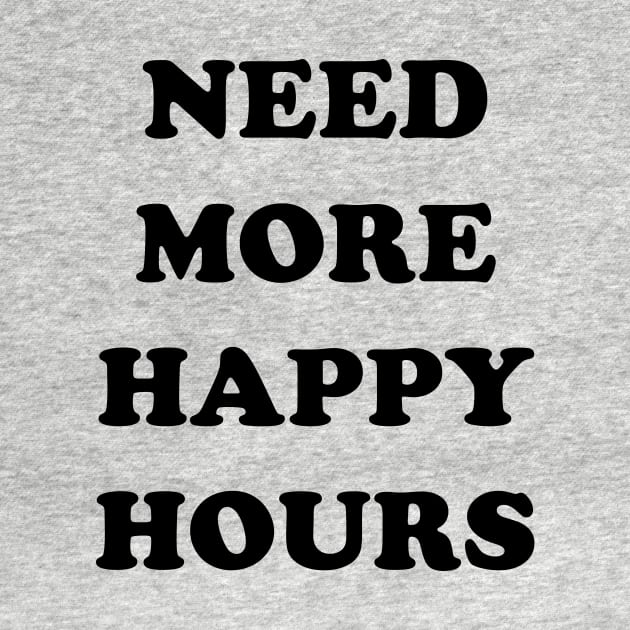 I need more happy hours by Blister